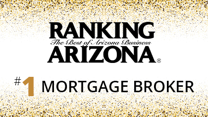 AZ Lending Experts Voted Top Mortgage Broker in Arizona for the 7th Straight Year